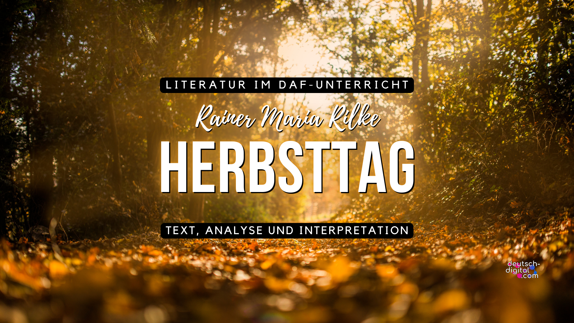 Herbsttag – Rilke